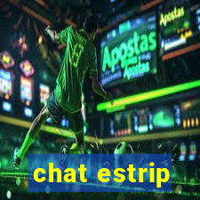 chat estrip